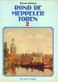 DERKSEN, STEVEN - Rond de Meppeler toren 2