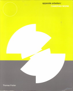 FREILER, THOMAS - apparate arbeiten / CAMERAS WORK