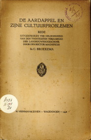 BROEKEMA, IR. C - De aardappel en zijne cultuurproblemen  )