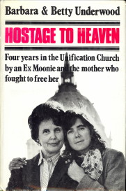 UNDERWOOD, BARBARA / UNDERWOOD, BETTY - Hostage to heaven