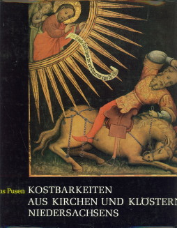PUSEN, HANS - Kostbarkeiten aus Kirchen und Klstern Niedersachsens