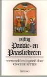 SUTTER, IGNACE DE (VERZAMELD EN INGELEID DOOR) - Vijftig passie- en paasliederen
