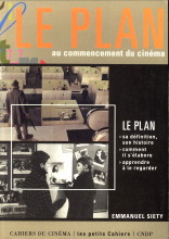 SIETY, EMMANUEL - Le plan au commencement du cinma