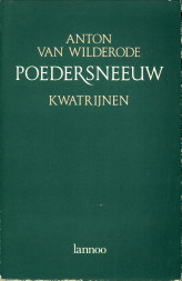 WILDERODE, ANTON VAN - Poedersneeuw. Kwatrijnen