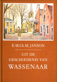JANSON, E.M.CH.M - Uit de geschiedenis van Wassenaar