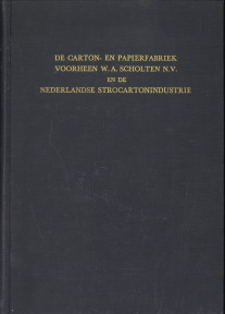  - De Carton- en papierfabriek voorheen W.A. Scholten N.V. en de Nederlandse Strocartonindustrie. Gedenkboek uitgegeven ter gelegenheid van het 75-jarig bestaan van de carton- en papierfabriek voorheen W.A. Scholten N.V. te Groningen