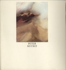  - Peter Kuckei. Malerei. Bilder aus den jahren 1965 bis 1980