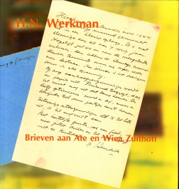 WERKMAN, H.N - De volledige brieven aan Ate en Wiea