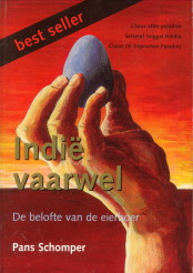 SCHOMPER, PANS - Indi vaarwel. De belofte van de eierboer