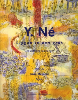 N, Y / MANNEKE, DAAN - Liggen in een gras. Gedichten en tekeningen (Y. N) en Topos (CD, Daan Manneke)