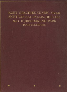 PETERS, C.H - kort geschiedkundig overzicht van het paleis 