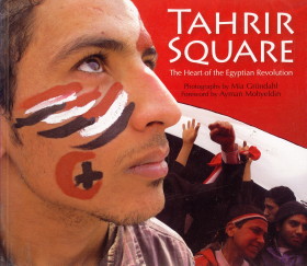 GRNDAHL, MIA - Tahrir Square The heart of the Egyptian Revolution