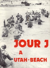 PERRAULT, GILLES - Jour J  Utah-Beach