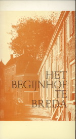 IJSSELING, J.M.F - Het Begijnhof te Breda