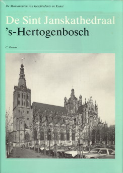 PEETERS, C - De Sint Janskathedraal te 's-Hertogenbosch