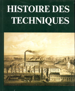 DESTRE, A AVEC LA COLLABORATION D'AUTRES AUTEURS. - Histoire des techniques