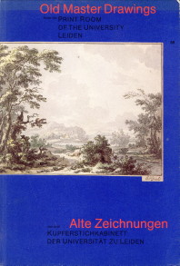 BOLTEN, JAAP (SELECTION AND CATALOGUE) - Old Master Drawings from the Print Room of the University Leiden / Alte Zeichnungen aus dem Kupferstichkabinett der Universitt zu Leiden