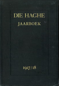 GELDER, DR. H.E. VAN (ONDER REDACTIE VAN) - Jaarboek van Die Haghe 1917/18