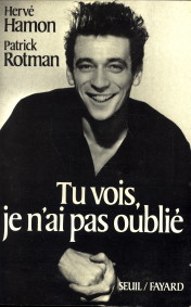 HAMON, HERV; ROTMAN, PATRICK - Tu vois, je n'ai pas oubli