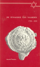 HENRICHS, HENDRIK - De synagoge van Naarden 1730 - 1935