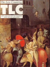 PLEIJ, HERMAN ...AND MANY OTHERS - The Low Countries. Arts and society in Flanders and the Netherlands TLC 8