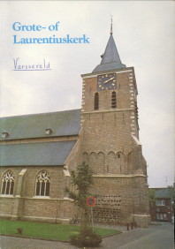 SJOLLEMA, DS. A - Grote- of Laurentiuskerk. Een korte geschiedenis van de restauratie van de Ned. Herv. Kerk te Varsseveld 1971 - 1978