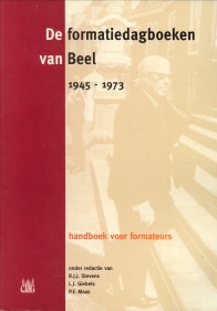 STEVENS, R.J.J.( E.A. RED.) - De formatiedagboeken van Beel, 1945-1973