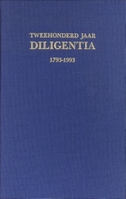 CLAASSEN, ROB / WISSE, PETER - Tweehonderd jaar Diligentia 1793 - 1993