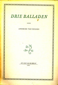 DOORN, ANDRIES VAN (= W.J.M.A. ASSELBERGS) - Drie balladen