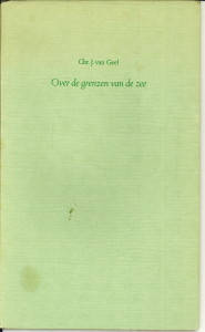GEEL, CHR. J. VAN - Over de grenzen van de zee
