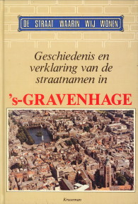 VELDHUIJZEN, SV. E - Geschiedenis en verklaring van de straatnamen in 's-Gravenhage