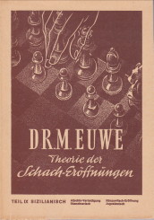 EUWE, DR. M - Theorie der Schachffnungen. Teil IX