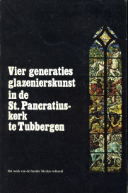 ESHUIS, MARINA / KROESE, DR. W.T - Vier generaties glazenierskunst in de St. Pancratiuskerk te Tubbergen