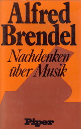 BRENDEL, ALFRED - Nachdenken ber Musik. Mit einem Interview von Jeremy Siepmann