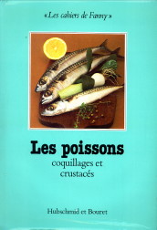REIGE, ODETTE - Les poissons coquillages et crustacs