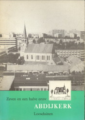 HILDEBRANDT, VINCENT - Zeven en een halve eeuw Abdijkerk in Loosduinen