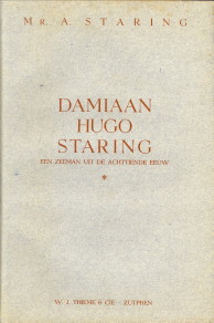 STARING, MR. A - Damiaan Hugo Staring een zeeman uit de achttiende eeuw