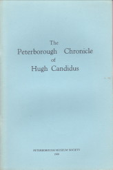 MELLOWS, W.T. (EDITED BY) - The Peterborough Chroincle of Hugh Candidus (revised edition)