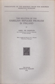 GADOLIN, AXEL DE - The solution of the Karelian refugee problem in Finland
