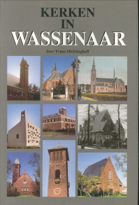 MICKLINGHOFF DE JUR., FRANS H - Kerken in Wassenaar