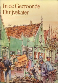 SCHILSTRA, J.J - In de Gecroonde Duijvekater