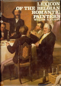 FLIPPO, WILLEM G - Lexicon of the Belgian Romantic painters
