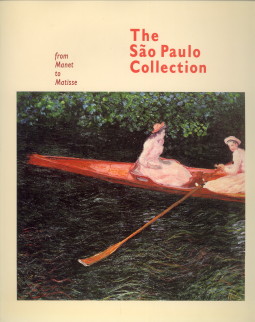  - The Sao Paulo Collection. From Manet to Matisse