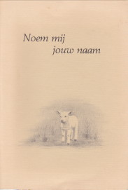 VEKEMANS, O. PRAEM. G - Noem mij jouw naam. Pozie