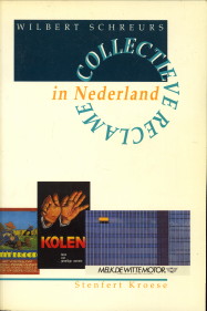 SCHREURS, WILBERT - Collectieve reclame in Nederland
