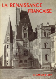 MARTIN, HENRY (PUBLIE SOUS LA DIRECTION DE) - La Renaissance franaise