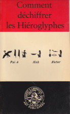 LAMBELET, K - Comment dchiffrer les hiroglyphes