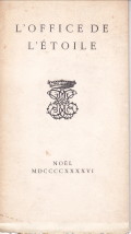 CLOSSON, HERMANN (TRADUIT DU LATIN PAR) - L'Office de L'Etoile. Traduit du Latin d'un Manuscrit Provenant de L'Abbaye de Munsterbilsen (Linbourg) et Conserve dans la Bibliotheque des Bollandistes a Bruxelles