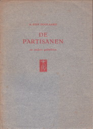 DOOLAARD, A. DEN - De Partisanen en andere gedichten