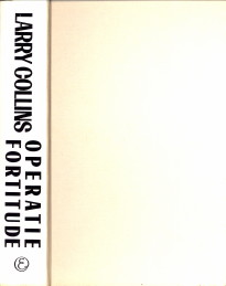 COLLINS, LARRY - Operatie Fortitude